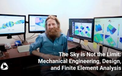 The Sky is Not the Limit: Mechanical Engineering, Design, and Finite Element Analysis